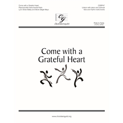 Come with a Grateful Heart Reproducible Instrumental Parts