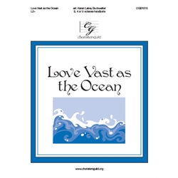 Love Vast as the Ocean