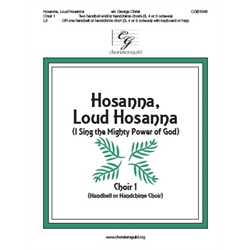 Hosanna, Lous Hosanna - Choir 1 Score