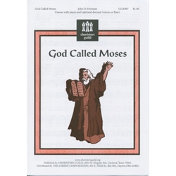 God Called Moses