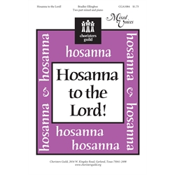 Hosanna to the Lord!