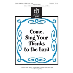 Come, Sing Your Thanks to the Lord