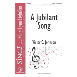 A Jubilant Song Three-part Mixed