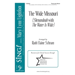 The Wide Missouri Three-part mixed