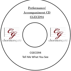 Tell Me What You See (Performance/Accompaniment CD)