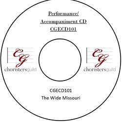 The Wide Missouri (Performance/Accompaniment CD)