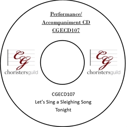 Let's Sing a Sleighing Song Tonight (Performance/Accompaniment CD)