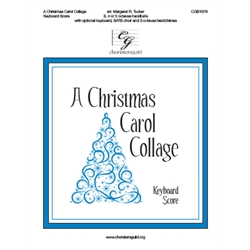 A Christmas Carol Collage - Keyboard Score - 3-5 octaves