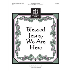 Blessed Jesus, We Are Here - 3 octaves