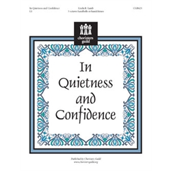 In Quietness and Confidence