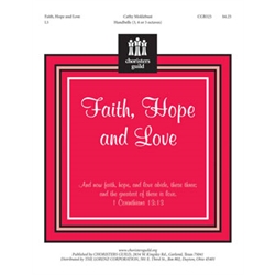 Faith, Hope and Love - 3-5 octaves