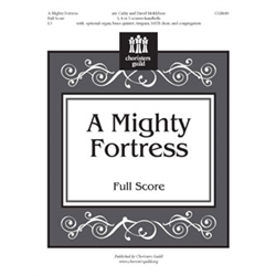 A Mighty Fortress (Full Score) - 3-5 octaves