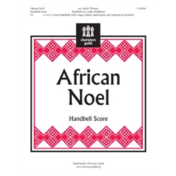 African Noel (Handbell Score) - 3-5 octaves