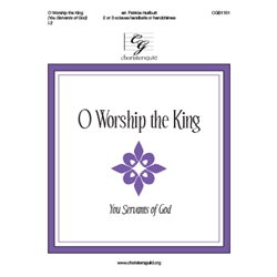 O Worship the King