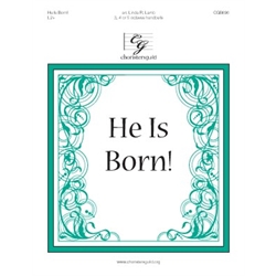 He Is Born