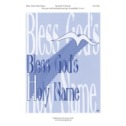 Bless God's Holy Name