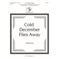 Cold December Flies Away - Full Score - 3-5 octaves