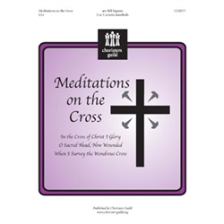 Meditations on the Cross Meditations on the Cross