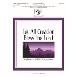 Let All Creation Bless the Lord - 3-5 octaves handbell score