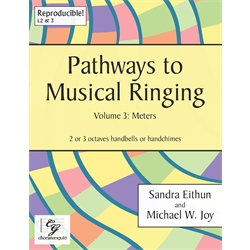 Pathways to Musical Ringing, Volume 3: Meters - 2-3 octaves