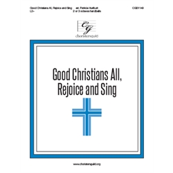 Good Christians All, Rejoice and Sing - 2-3 octaves