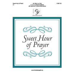 Sweet Hour of Prayer - 3-5 octaves