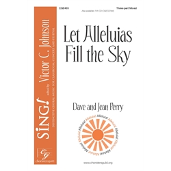 Let Alleluias Fill the Sky - Three-part Mixed