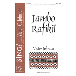 Jambo Rafiki! - Two-part with Percussion