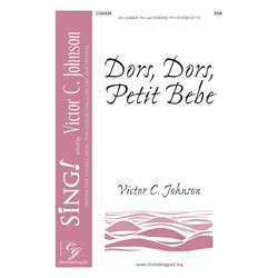 Dors, Dors Petite Bebe - SSA with Opt. Violin