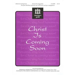 Christ Is Coming Soon