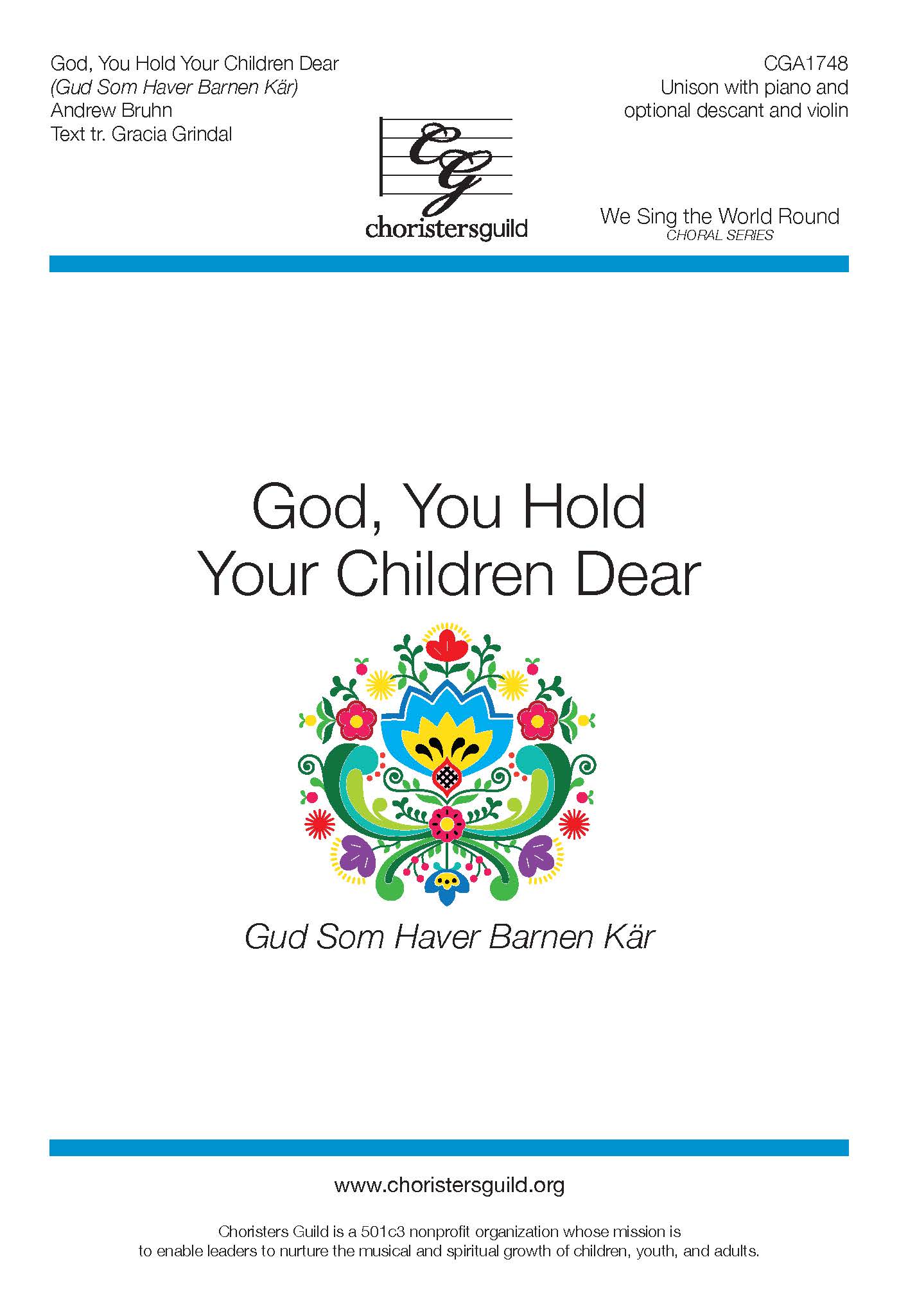 God, You Hold Your Children Dear (Gud Som Haver Barnen Kar) - Unison