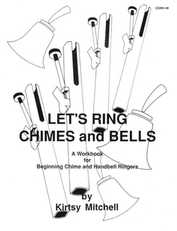 Let's Ring Chimes and Bells
