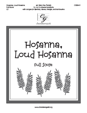 Hosanna, Loud Hosanna (Full Score)