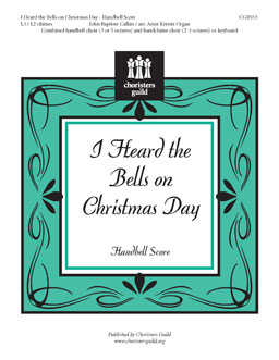 I Heard the Bells on Christmas Day (Handbell Score)