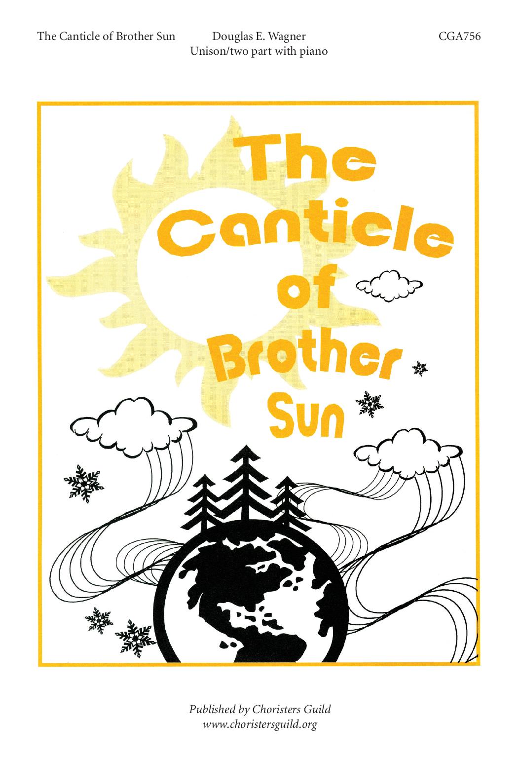 Cantus Mundi: Canticle of the Sun (The Heavens Are Telling The