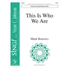 This Is Who We Are (Virtual Learning Resource Pak) - SATB