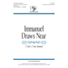 Immanuel Draws Near (Digital Download Accompaniment Track)