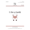 I Am a Lamb (Digital Download Accompaniment Track)