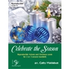 Celebrate the Season (Digital Download) - 2-3 octaves