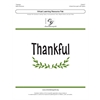 Thankful (Digital Download Pak) - Two-part