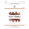 I Give Thanks (Digital Download Pak) - Unison