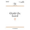 Guide Us, Lord (Digital Download Accompaniment Track)