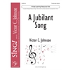 A Jubilant Song (Virtual Learning Resource Pak) - Three-part Mixed