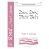 Dors, Dors, Petit Bebe (Virtual Learning Resource Pak) - SSA