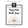 Sing Out With Joy!