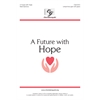 A Future With Hope - Unison/Two-part