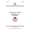 A Future With Hope - SAB