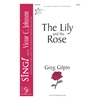 The Lily and the Rose - SATB