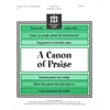 A Canon of Praise (Handbell Score)