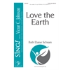 Love the Earth - Three-part Mixed